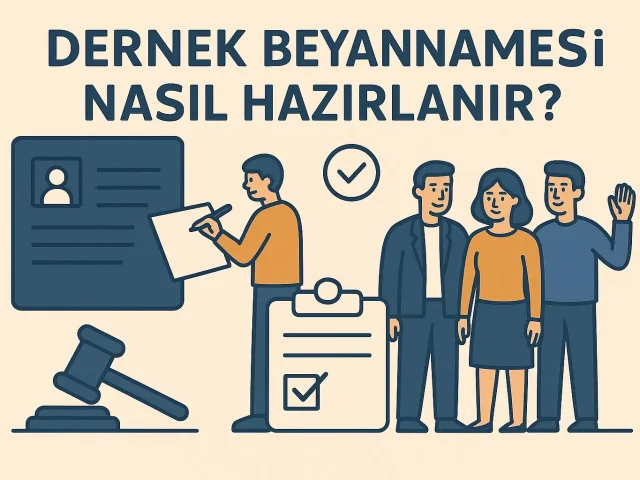 Dernek Beyannamesi Nedir ve Ne Zaman Verilir?